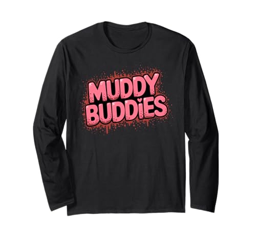 Muddy Mudding Princess Running Team Mud Run für Damen Langarmshirt Muddy Mudding Princess Running Team Mud Run für Damen Langarmshirt von Funny Mud Run Mudding Running Mudder Race Kids ATV