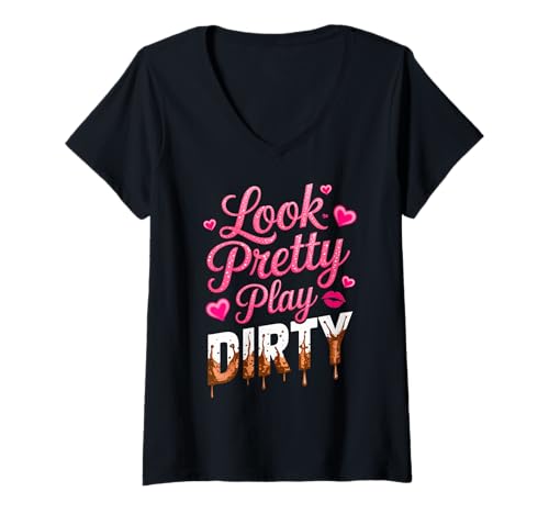Damen Frauen Look Pretty Play Dirty Mud Run Mudder Running Mudding T-Shirt mit V-Ausschnitt Damen Frauen Look Pretty Play Dirty Mud Run Mudder Running Mudding T-Shirt mit V-Ausschnitt von Funny Mud Run Princess I Sparkle Even in Mud Team