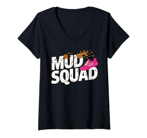Damen Frauen Mud Run Squad Mädchen Muddy Mudding Running Team ATV T-Shirt mit V-Ausschnitt Damen Frauen Mud Run Squad Mädchen Muddy Mudding Running Team ATV T-Shirt mit V-Ausschnitt von Funny Mud Run Princess I Sparkle Even in Mud Team