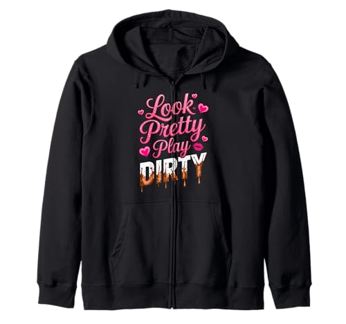 Frauen Look Pretty Play Dirty Mud Run Mudder Running Mudding Kapuzenjacke Frauen Look Pretty Play Dirty Mud Run Mudder Running Mudding Kapuzenjacke von Funny Mud Run Princess I Sparkle Even in Mud Team