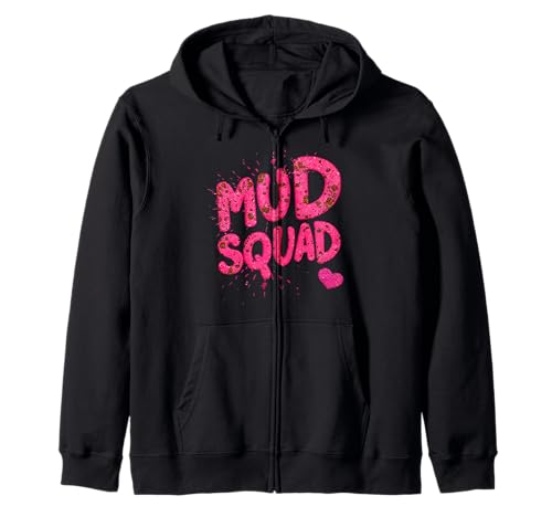 Frauen Mud Run Squad Mädchen Muddy Mudding Running Team ATV Kapuzenjacke Frauen Mud Run Squad Mädchen Muddy Mudding Running Team ATV Kapuzenjacke von Funny Mud Run Princess I Sparkle Even in Mud Team