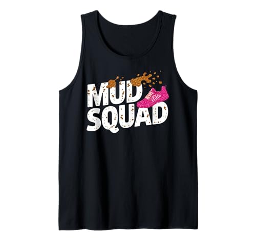 Frauen Mud Run Squad Mädchen Muddy Mudding Running Team ATV Tank Top Frauen Mud Run Squad Mädchen Muddy Mudding Running Team ATV Tank Top von Funny Mud Run Princess I Sparkle Even in Mud Team