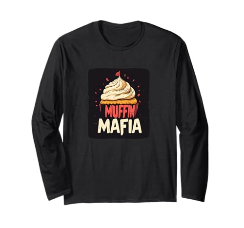 Schöne Muffin-Mafia-Rede für Jungen und Mädchen Langarmshirt Schöne Muffin-Mafia-Rede für Jungen und Mädchen Langarmshirt von Funny Muffin
