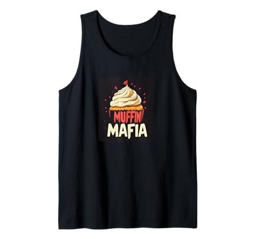 Schöne Muffin-Mafia-Rede für Jungen und Mädchen Tank Top Schöne Muffin-Mafia-Rede für Jungen und Mädchen Tank Top von Funny Muffin