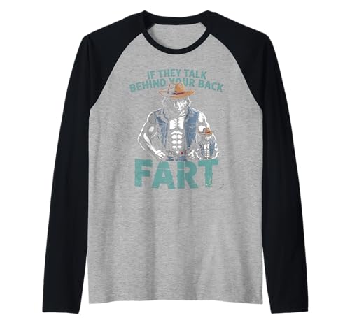 Sarkastischer Cowboy-Wolf SAGT If They Talk Furz Frauen Männer Raglan von Funny Muscle Animal Western Joke Meme Sarcastic