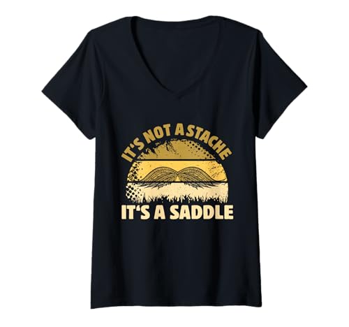 Damen It's Not A Stache It's A Saddle Lustiger Schnurrbart Männer Spruch T-Shirt mit V-Ausschnitt Damen It's Not A Stache It's A Saddle Lustiger Schnurrbart Männer Spruch T-Shirt mit V-Ausschnitt von Funny Mustache Men Saying Design