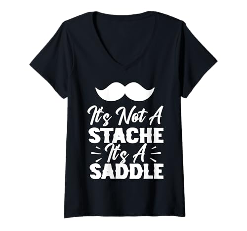 Damen It's Not A Stache It's A Saddle Lustiger Schnurrbart Männer Spruch T-Shirt mit V-Ausschnitt Damen It's Not A Stache It's A Saddle Lustiger Schnurrbart Männer Spruch T-Shirt mit V-Ausschnitt von Funny Mustache Men Saying Design