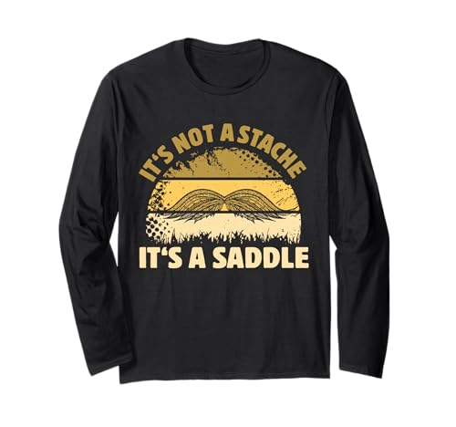 It's Not A Stache It's A Saddle Lustiger Schnurrbart Männer Spruch Langarmshirt It's Not A Stache It's A Saddle Lustiger Schnurrbart Männer Spruch Langarmshirt von Funny Mustache Men Saying Design