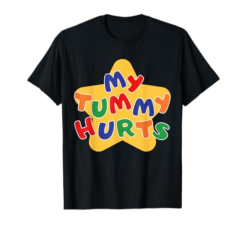 Funny My Tummy Hurts Star für Männer Frauen Kinder T-Shirt Funny My Tummy Hurts Star für Männer Frauen Kinder T-Shirt von Funny My Tummy Hurts Star Gift For Men Women Kid
