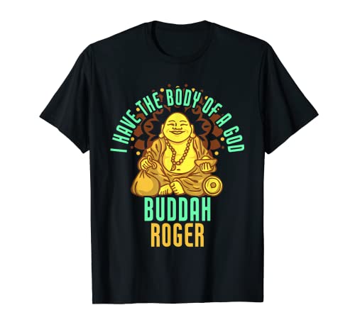 Herren Roger Spruch Fat Buddah Lustiger Name Roger T-Shirt Herren Roger Spruch Fat Buddah Lustiger Name Roger T-Shirt von Funny Name Roger Designs