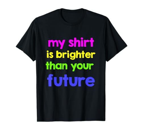 Lustiges Neon Shirt, Beleidigungsshirts, Offensive Shirts für Herren T-Shirt von Funny Neon Shirts
