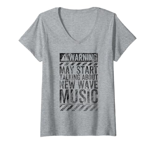 Damen Lustiges Warnschild May Start Talking About New Wave Music T-Shirt mit V-Ausschnitt Damen Lustiges Warnschild May Start Talking About New Wave Music T-Shirt mit V-Ausschnitt von Funny New Wave Music Warning Sign
