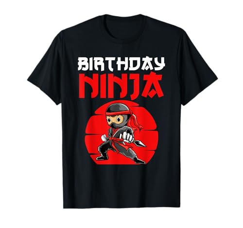Ninja Geburtstagsparty für Jungen - Geburtstag Ninja T-Shirt Ninja Geburtstagsparty für Jungen - Geburtstag Ninja T-Shirt von Funny Ninja Birthday Designs