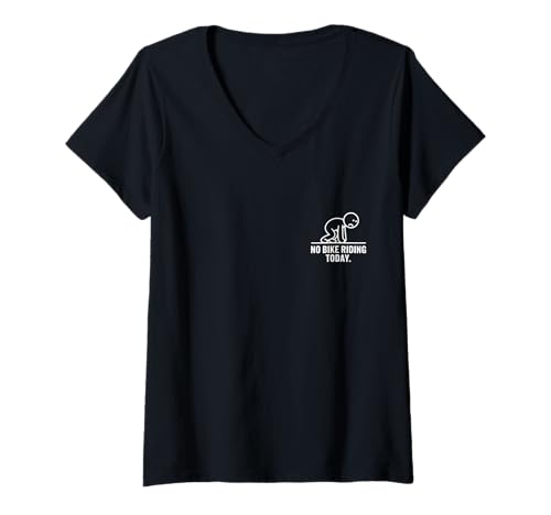 Damen Heute kein Fahrradfahren T-Shirt mit V-Ausschnitt Damen Heute kein Fahrradfahren T-Shirt mit V-Ausschnitt von Funny No Bike Riding Today motorcycles.