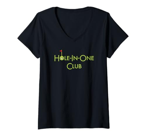 Damen Hole In One Club Golf Grafikdesign Golf Hole In One T-Shirt mit V-Ausschnitt Damen Hole In One Club Golf Grafikdesign Golf Hole In One T-Shirt mit V-Ausschnitt von Funny Novelty Golf Gifts 3DFX