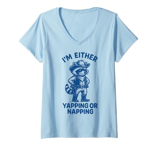 Damen I'm Either Yapping Or Napping Raccoon T-Shirt mit V-Ausschnitt Damen I'm Either Yapping Or Napping Raccoon T-Shirt mit V-Ausschnitt von Funny Oddly Specfic Meme Cool Graphic