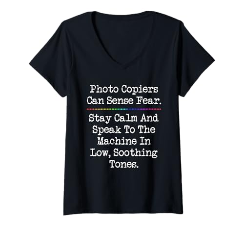 Damen Fotokopierer können Angst spüren Rezeptionist Sekretärin Lehrer T-Shirt mit V-Ausschnitt Damen Fotokopierer können Angst spüren Rezeptionist Sekretärin Lehrer T-Shirt mit V-Ausschnitt von Funny Office Joke