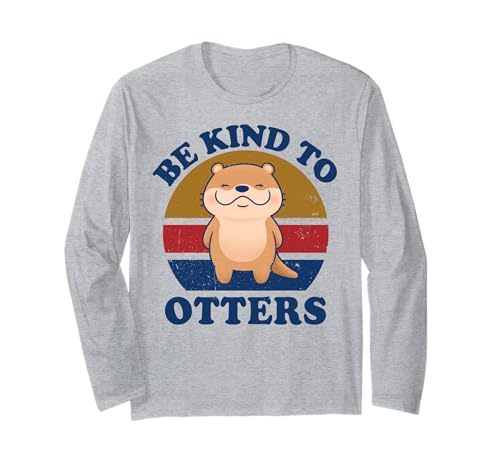 Otter-Shirt Be Kind To Otters Frauen Kinder Kleinkind Jungen Mädchen Langarmshirt Otter-Shirt Be Kind To Otters Frauen Kinder Kleinkind Jungen Mädchen Langarmshirt von Funny Otter Animal Cute Toddler Kids Girls Women