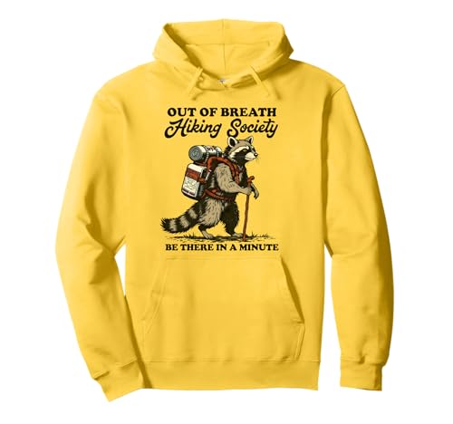 Hiker Out of Breath Hiking Society Herren Damen Waschbär Pullover Hoodie Hiker Out of Breath Hiking Society Herren Damen Waschbär Pullover Hoodie von Funny Out of Breath Hiking Society Raccoon