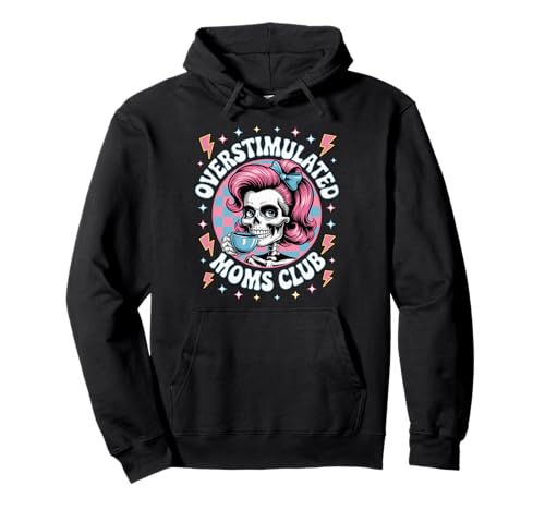 Overstimulated Moms Club Groovy Mama Süßer Totenkopf Muttertag Pullover Hoodie von Funny Overstimulated Moms Club Shirt