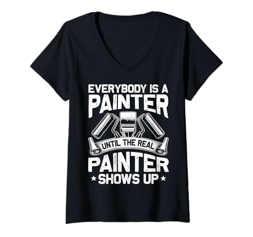 Damen Until Real Painter Shows Up Lustiger Maler Papa Herren Geschenk T-Shirt mit V-Ausschnitt Damen Until Real Painter Shows Up Lustiger Maler Papa Herren Geschenk T-Shirt mit V-Ausschnitt von Funny Painter Apparel Gifts