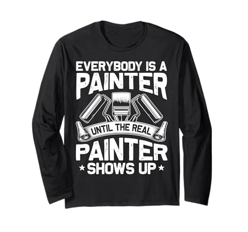 Until Real Painter Shows Up Lustiger Maler Papa Herren Geschenk Langarmshirt von Funny Painter Apparel Gifts