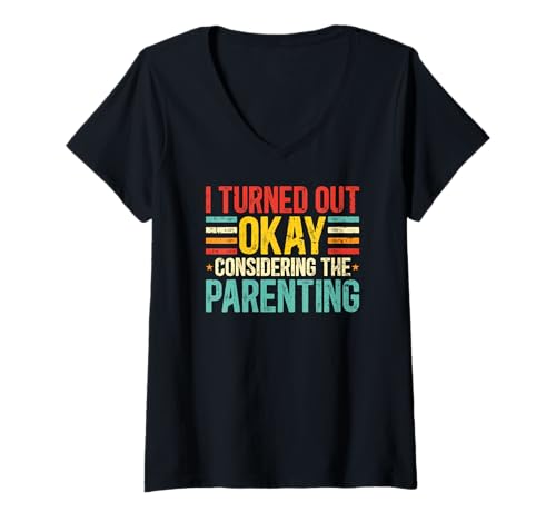 Damen In Anbetracht des Erziehungs-Retros ist Mir Alles in Ordnung gegangen T-Shirt mit V-Ausschnitt Damen In Anbetracht des Erziehungs-Retros ist Mir Alles in Ordnung gegangen T-Shirt mit V-Ausschnitt von Funny Parenting Mom Dad Life Adulting Humor Gifts