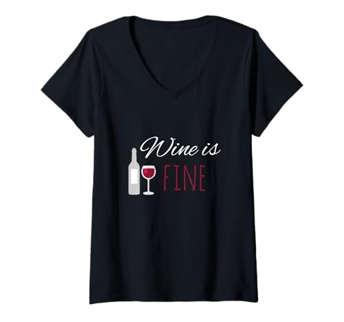 Damen Wine is Fine | Alkohol Party Weinfreunde Rotwein Weißwein T-Shirt mit V-Ausschnitt Damen Wine is Fine | Alkohol Party Weinfreunde Rotwein Weißwein T-Shirt mit V-Ausschnitt von Funny Party Designs
