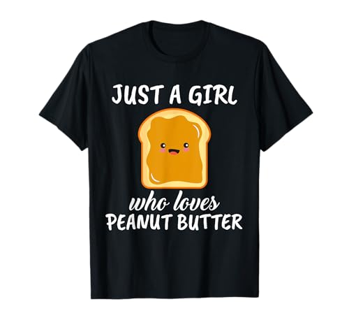 Nur ein Mädchen, das Erdnussbutter liebt Kleidung Erdnussbutter T-Shirt Nur ein Mädchen, das Erdnussbutter liebt Kleidung Erdnussbutter T-Shirt von Funny Peanut Butter Apparels Women Girls Kids
