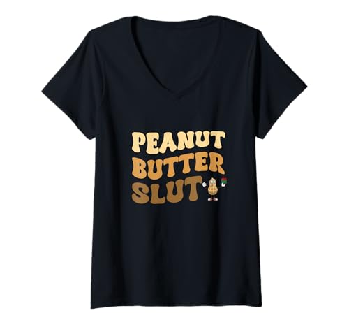 Damen Peanut Butter Slut Lustiges Geschenk für Erdnussbutter-Liebhaber T-Shirt mit V-Ausschnitt Damen Peanut Butter Slut Lustiges Geschenk für Erdnussbutter-Liebhaber T-Shirt mit V-Ausschnitt von Funny Peanut Butter Slut Designs
