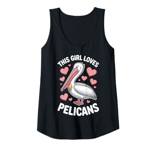Damen Dieses Mädchen liebt Pelikane Tank Top Damen Dieses Mädchen liebt Pelikane Tank Top von Funny Pelican Bird Cool Pelicans Designs