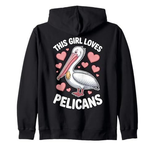 Dieses Mädchen liebt Pelikane Kapuzenjacke Dieses Mädchen liebt Pelikane Kapuzenjacke von Funny Pelican Bird Cool Pelicans Designs