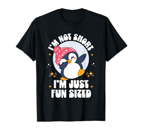 I'm Not Short I'm Fun Größe Lustig Pinguin Junge Mädchen T-Shirt I'm Not Short I'm Fun Größe Lustig Pinguin Junge Mädchen T-Shirt von Funny Penguin Fun Sized For Short Person Women Men