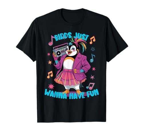 Lustiges Pinguin-Zeug für Männer Frauen Kinder Vögel wollen einfach Spaß haben T-Shirt von Funny Penguin Stuff Kids Birds Just Wanna Have Fun