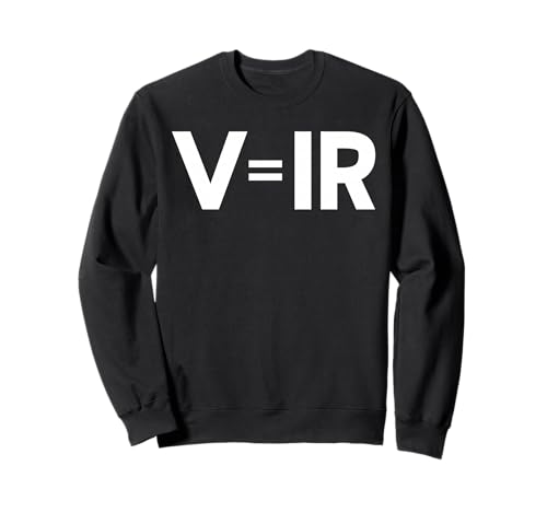 V = IR Ohms Law Elektroingenieur für Männer und Frauen. Sweatshirt V = IR Ohms Law Elektroingenieur für Männer und Frauen. Sweatshirt von Funny Physics Pride Products