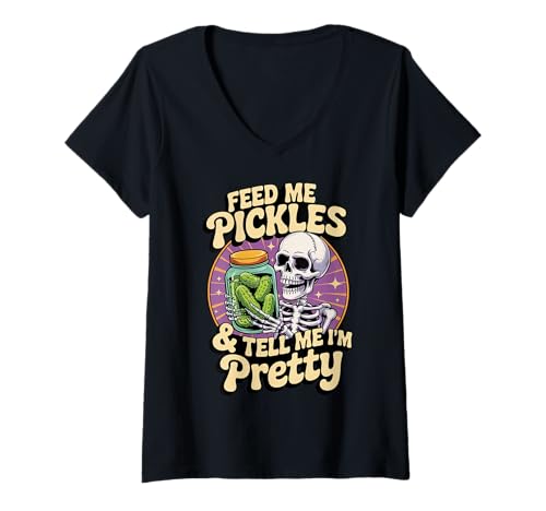 Damen Feeds Me Pickles and Tell Me I'm That Pretty Pickle Lover T-Shirt mit V-Ausschnitt Damen Feeds Me Pickles and Tell Me I'm That Pretty Pickle Lover T-Shirt mit V-Ausschnitt von Funny Pickle Enthusiast Pickle Lovers Tees