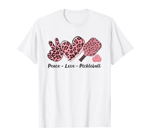 Peace Love Pickleball Damen Cute Pickleball Player T-Shirt Peace Love Pickleball Damen Cute Pickleball Player T-Shirt von Funny Pickleball Outfits for Women Pickleballers
