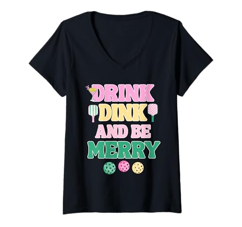 Damen Preppy Pink Pickleball Weihnachtshemd Drink Dink Be Merry T-Shirt mit V-Ausschnitt von Funny Pickleball Shirts by Southerngal