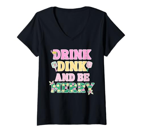 Damen Preppy Pink Pickleball Weihnachtshemd Drink Dink Be Merry T-Shirt mit V-Ausschnitt von Funny Pickleball Shirts by Southerngal