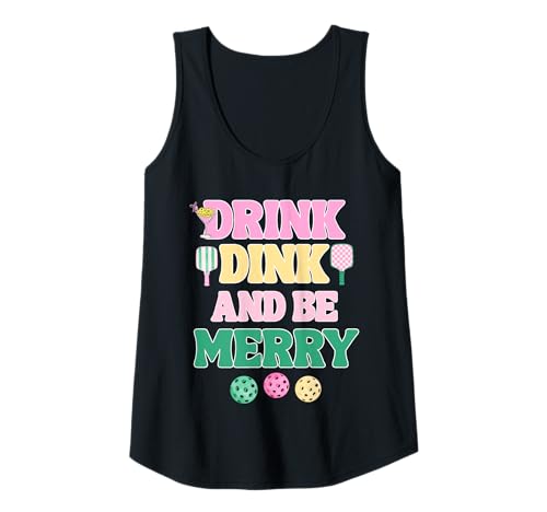 Damen Preppy Pink Pickleball Weihnachtshemd Drink Dink Be Merry Tank Top von Funny Pickleball Shirts by Southerngal