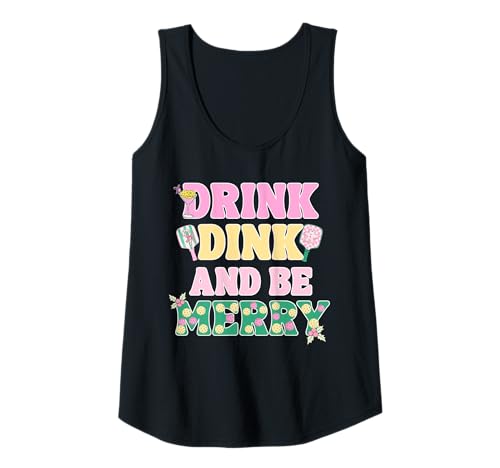 Damen Preppy Pink Pickleball Weihnachtshemd Drink Dink Be Merry Tank Top von Funny Pickleball Shirts by Southerngal