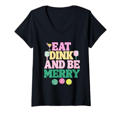 Damen Preppy Pink-Pickleball-Weihnachtshemd Eat Dink Be Merry T-Shirt mit V-Ausschnitt von Funny Pickleball Shirts by Southerngal