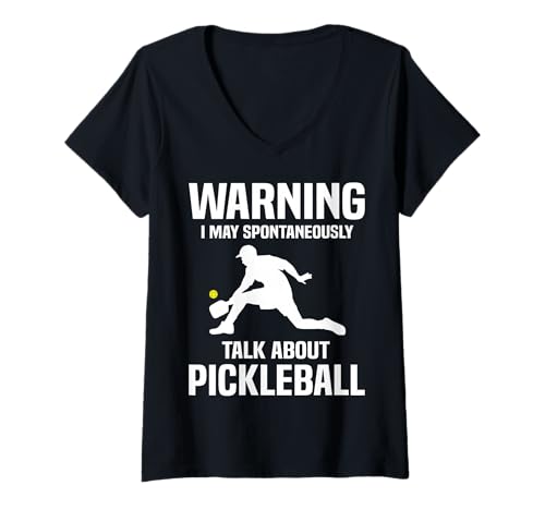 Damen Lustiges Design Warning I May Talk About Pickleball Player T-Shirt mit V-Ausschnitt Damen Lustiges Design Warning I May Talk About Pickleball Player T-Shirt mit V-Ausschnitt von Funny Pickleball Tee Men Women Kids