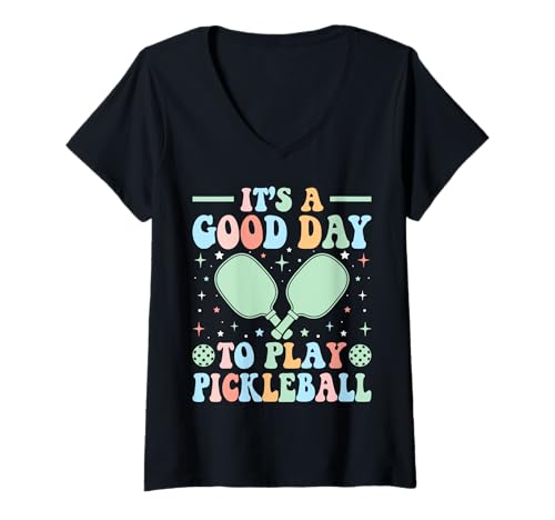 Damen It's A Good Day to Play Pickleball Girls Man Women T-Shirt mit V-Ausschnitt Damen It's A Good Day to Play Pickleball Girls Man Women T-Shirt mit V-Ausschnitt von Funny Pickleball gift idea