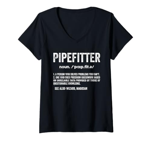 Damen Pipefitter Definition Klempner Dampffitter Handwerker Rohrleitungen T-Shirt mit V-Ausschnitt von Funny Pipefitter Pipe Fitter Plumber Plumbing joke