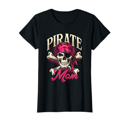 Lustige Piratenmutter | Sohn Mutter | Mama Muttertag T-Shirt von Funny Pirate Mom Son Mama Mother's Day Gift