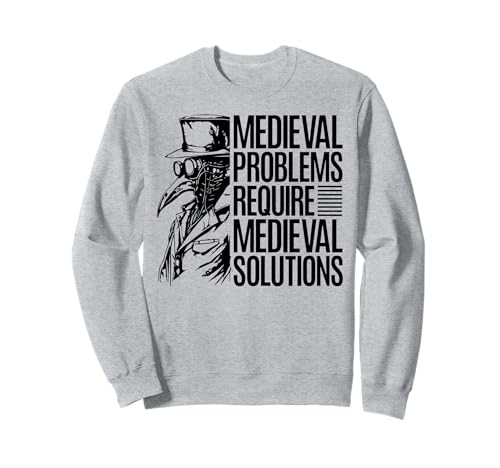 Pest Doctor Medieval Solutions Suitable for Men Women. Sweatshirt Pest Doctor Medieval Solutions Suitable for Men Women. Sweatshirt von Funny Plague Doctor Medieval Medicine
