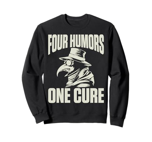 Plague Doctor Four Humors One Cure für Männer Frauen Sweatshirt Plague Doctor Four Humors One Cure für Männer Frauen Sweatshirt von Funny Plague Doctor Medieval Medicine