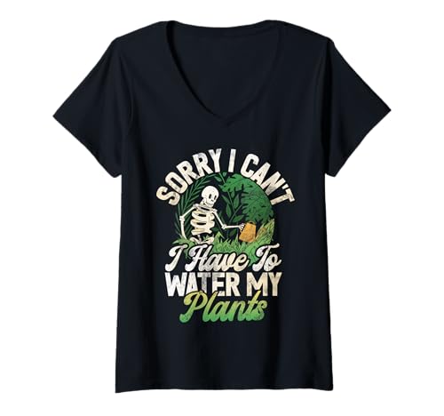 Damen Entschuldigung, ich kann Meine Pflanzen Nicht gießen müssen. Gartenbepflanzung T-Shirt mit V-Ausschnitt von Funny Plant Lover Gift For Gardeners Men Women