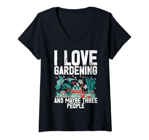 Damen Ich Liebe Gartenarbeit und vielleicht Gartengärtner für DREI Personen T-Shirt mit V-Ausschnitt von Funny Plant Lover Gift For Gardeners Men Women